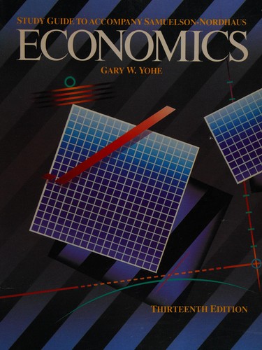 Study Guide to Accompany Samuelson-Nordhaus Economics
