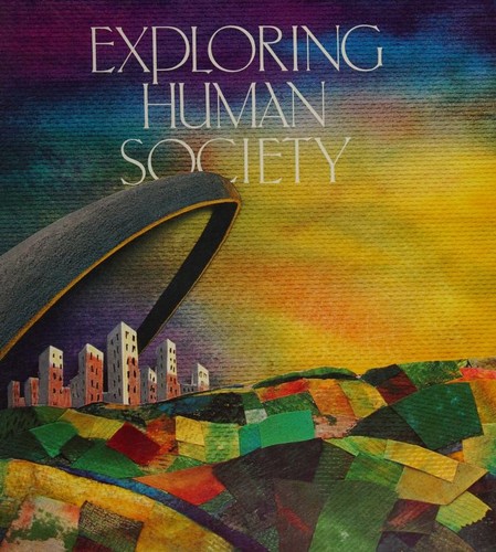 Exploring human society