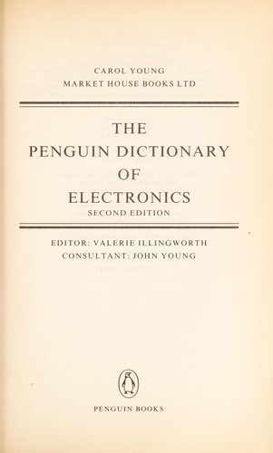 The Penguin Dictionary of Electronics