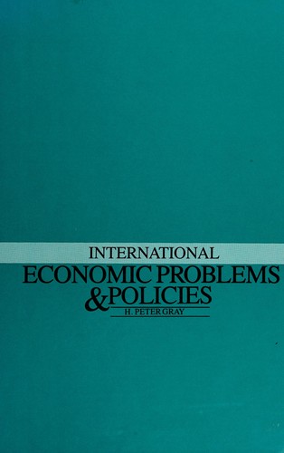 International Eeconomic Problems and Policies