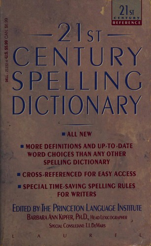 TWUENTY First Century Spelling Dictionary