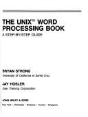 The UNIXtm word processing book