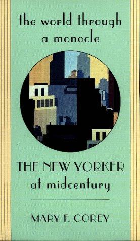 The world through a monocle