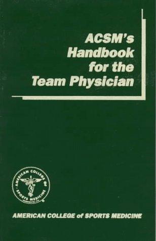 ACSM'S Handbook for the Team Physician