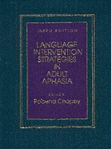 Language intervention strategies in adult aphasia