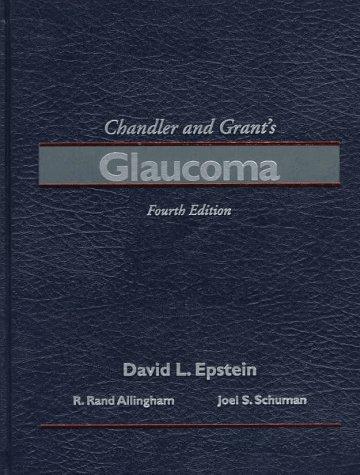 Chandler and Grant's Glaucoma