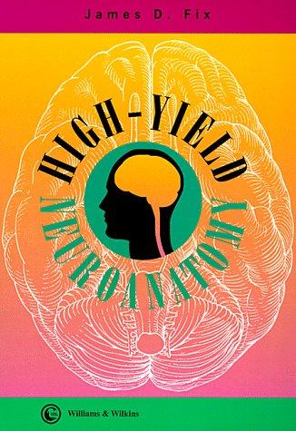 High - yield neuroanatomy