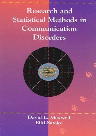 Research and Statistical Methods in Communication Disorders