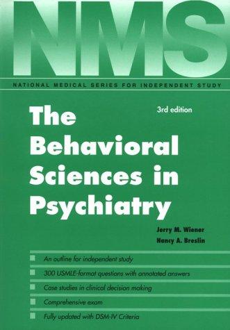 The BEHAVIORAL Sciences in Psychiatry
