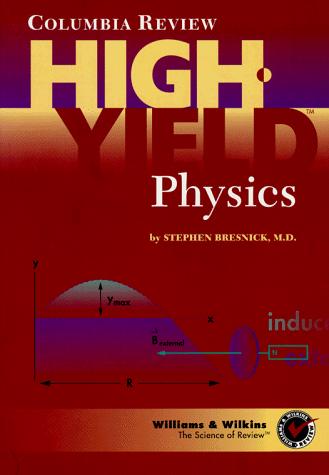 High - yield Physics