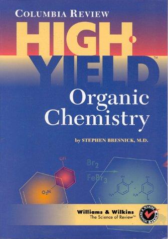 High - yield Organic Chemistry