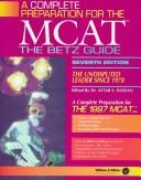 A Complete Preparation for the Medical College Admission Test (MCAT)
