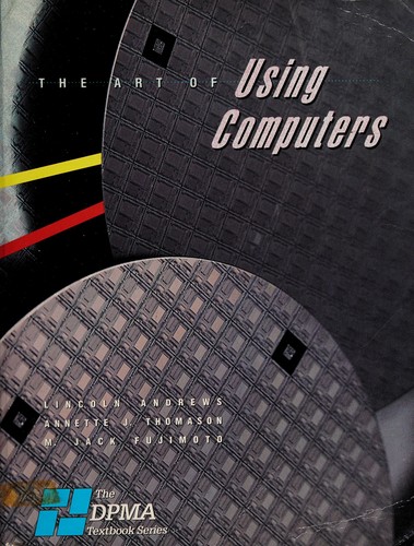 The Art of Using Computers