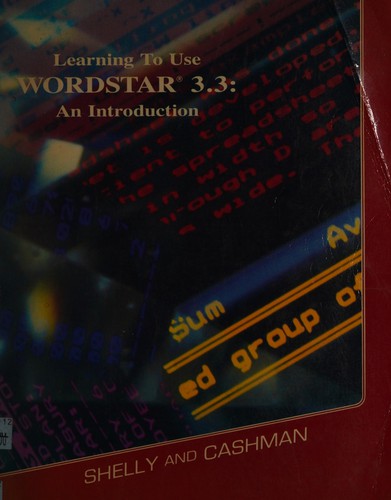 Learning To Use Wordstar 3.3