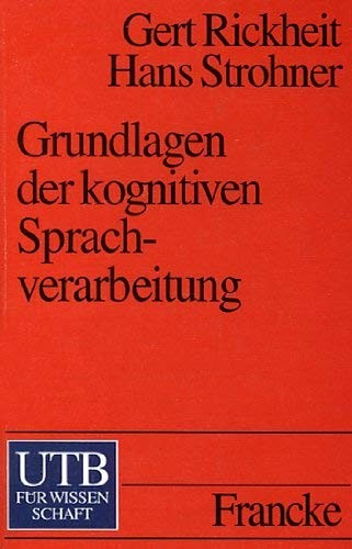 Grundlagen der kognitiven Sprachverarbeitung