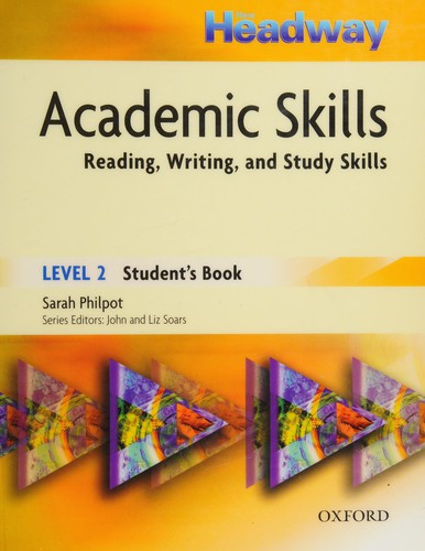 New Headway : Academic Skills : Reading, Writing, and Study Skills